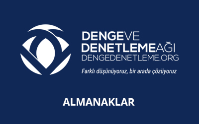 "Denge Denetleme Merceğinden 2022" Almanak